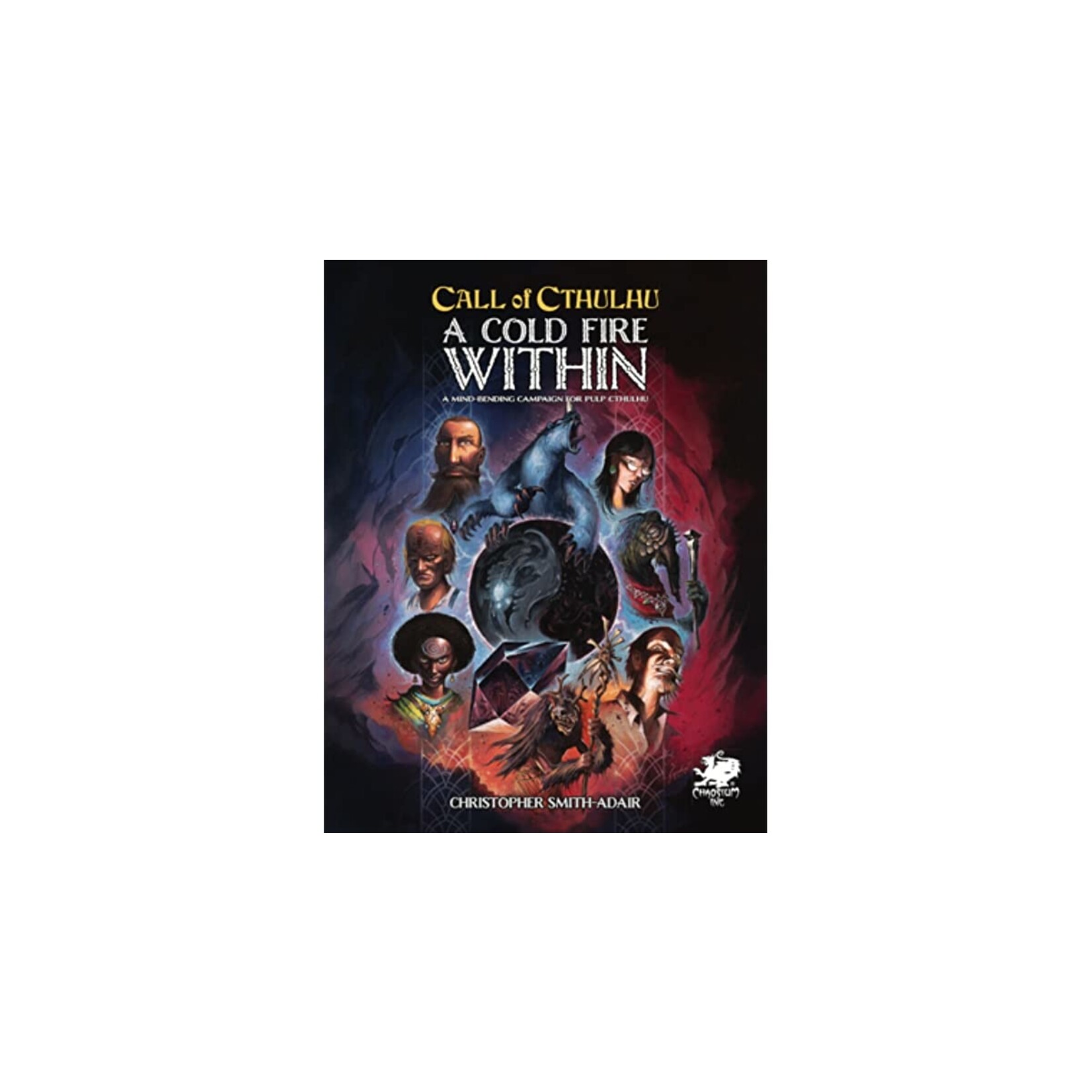 Chaosium Call of Cthulhu RPG: Pulp Cthulhu - A Cold Fire Within  (EN)