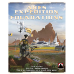 Stronghold Games Terraforming Mars Ares Expedition: Foundations (EN) **