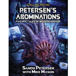 Chaosium Call of Cthulhu RPG Petersen's Abominations (EN)