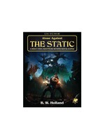 Chaosium Call of Cthulhu RPG: Alone Against The Static (EN)