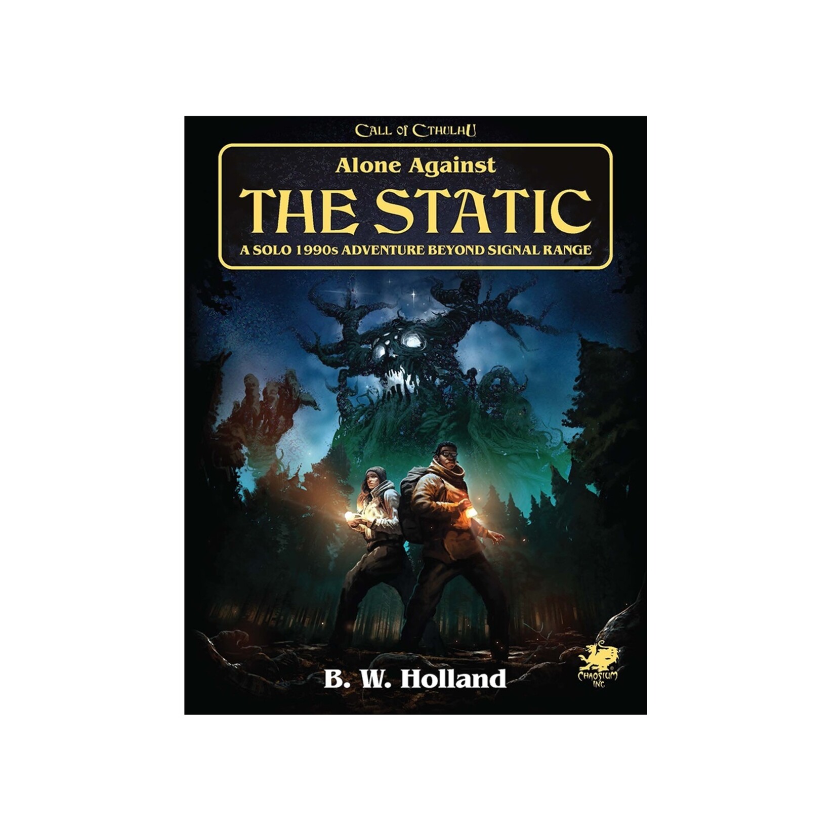 Chaosium Call of Cthulhu RPG Alone Against The Static (EN)