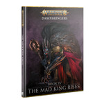 Games Workshop Dawnbringers Campaign: The Mad King Rises (EN)