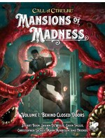 Chaosium Call of Cthulhu RPG: Mansions of Madness Vol.1 Behind Closed Doors (EN)
