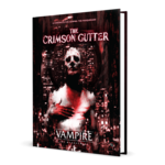 Renegade Games Vampire: The Masquerade 5th Ed. The Crimson Gutter (EN)