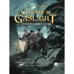 Chaosium Cthulhu by Gaslight RPG Investigator’s Guide (EN)