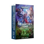 Black Library Black Library: Dawn of Fire - The Martyr's Tomb (EN)