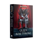 Black Library Black Library: Queen of the Rose Throne HB (EN)