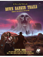 Chaosium Call of Cthulhu: Down Darker Trails Setting Guide (EN)