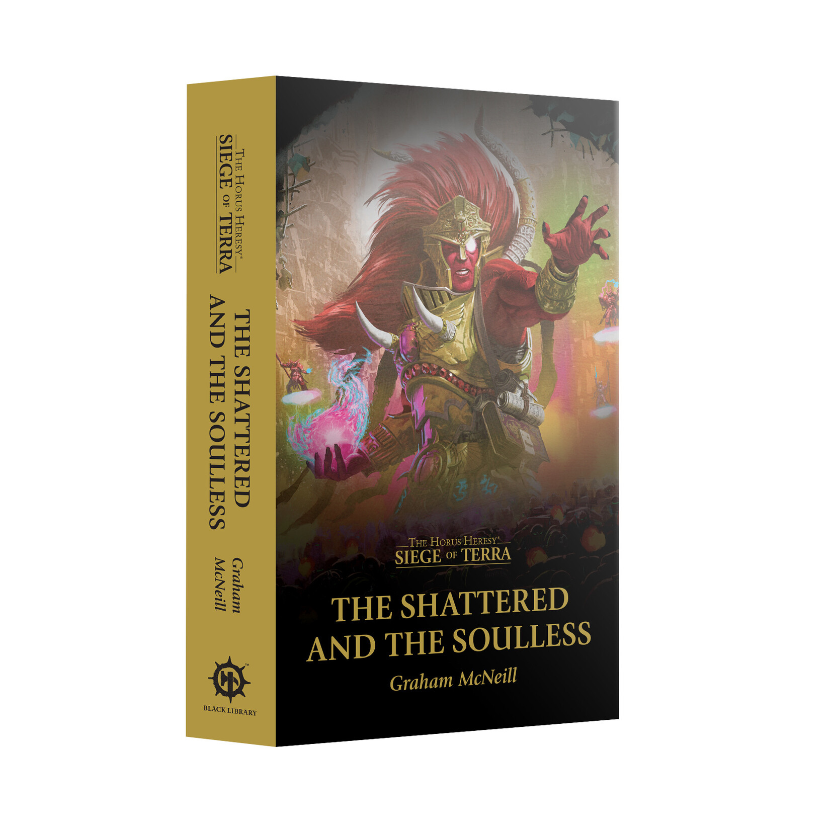 Black Library Black Library: Horus Heresy, Siege of Terra - The Shattered and the Soulless (EN)
