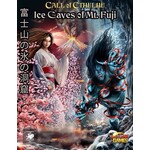 Chaosium Call of Cthulhu RPG: Ice Caves of Mt. Fuji