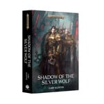 Black Library Black Library: Shadow of the Silver Wolf (EN) (HB)