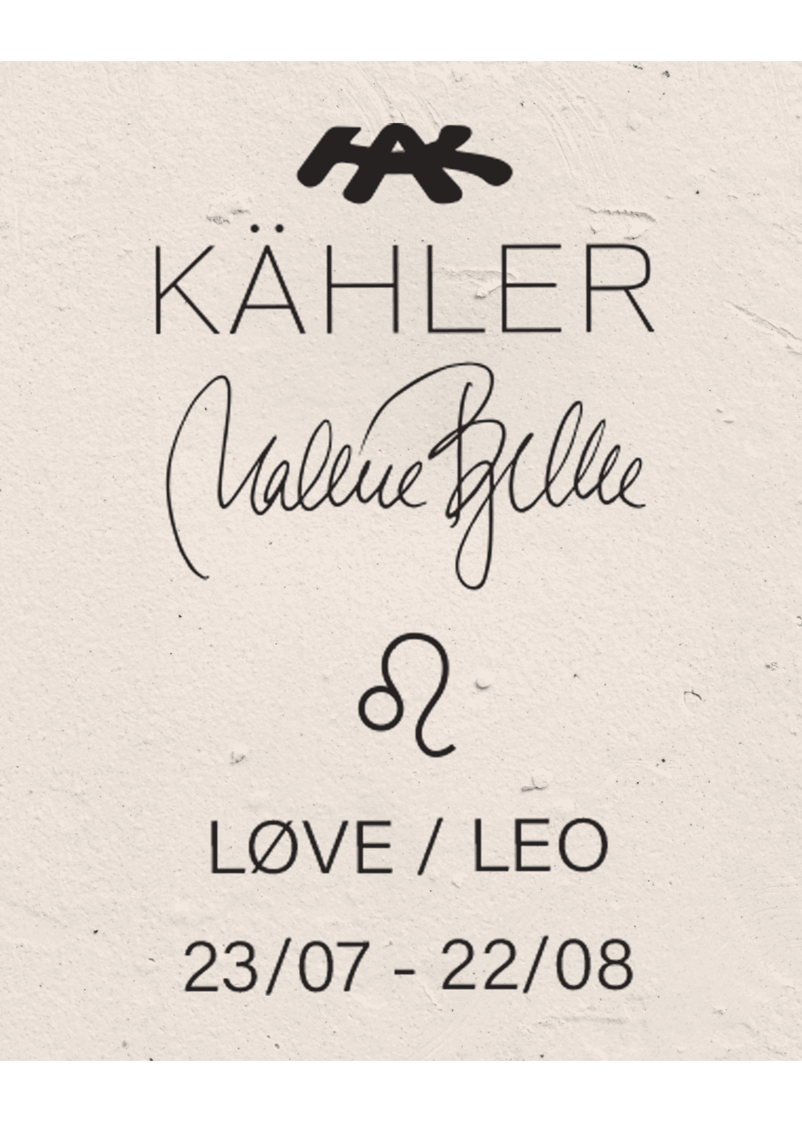 Kähler Character - Astro - Leo