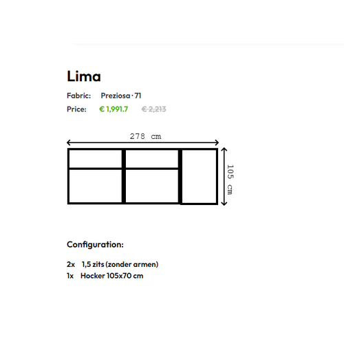 COMF Collection Lima zetel - Opstelling: 2x 1.5-zit (zonder arm) + Hocker (± 105x70 cm.- Stof: Preziosa 71 (cat. C)