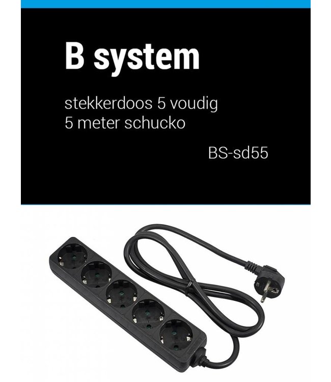 B System  Stekkerdoos 5 voudig voeding 5 meter BS-SD55