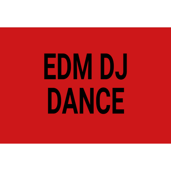 EDM, Dance, DJ