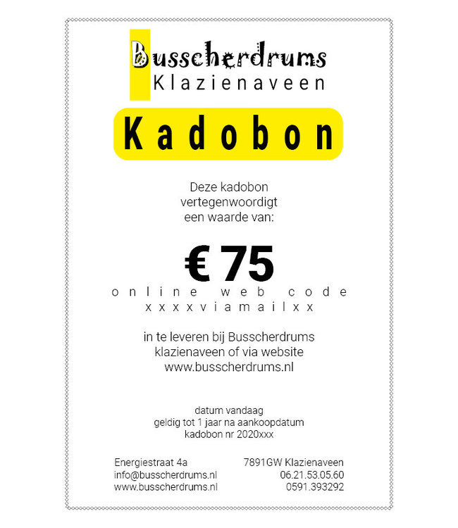 Busscherdrums Kado-bon €75.-