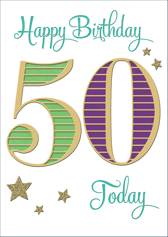 - Happy Birthday 50 Today -