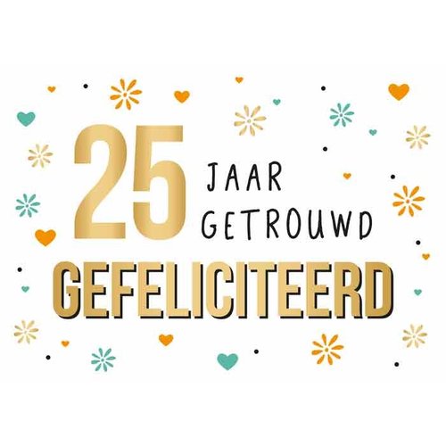 25 jaar getrouwd - Snelwenskaart.nl