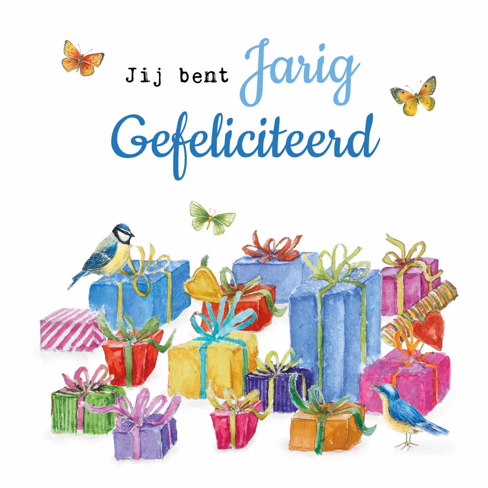Jij Bent Jarig - Snelwenskaart.Nl