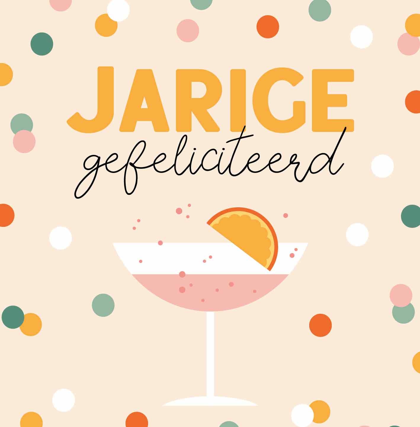 Jarige Gefeliciteerd - Snelwenskaart.Nl