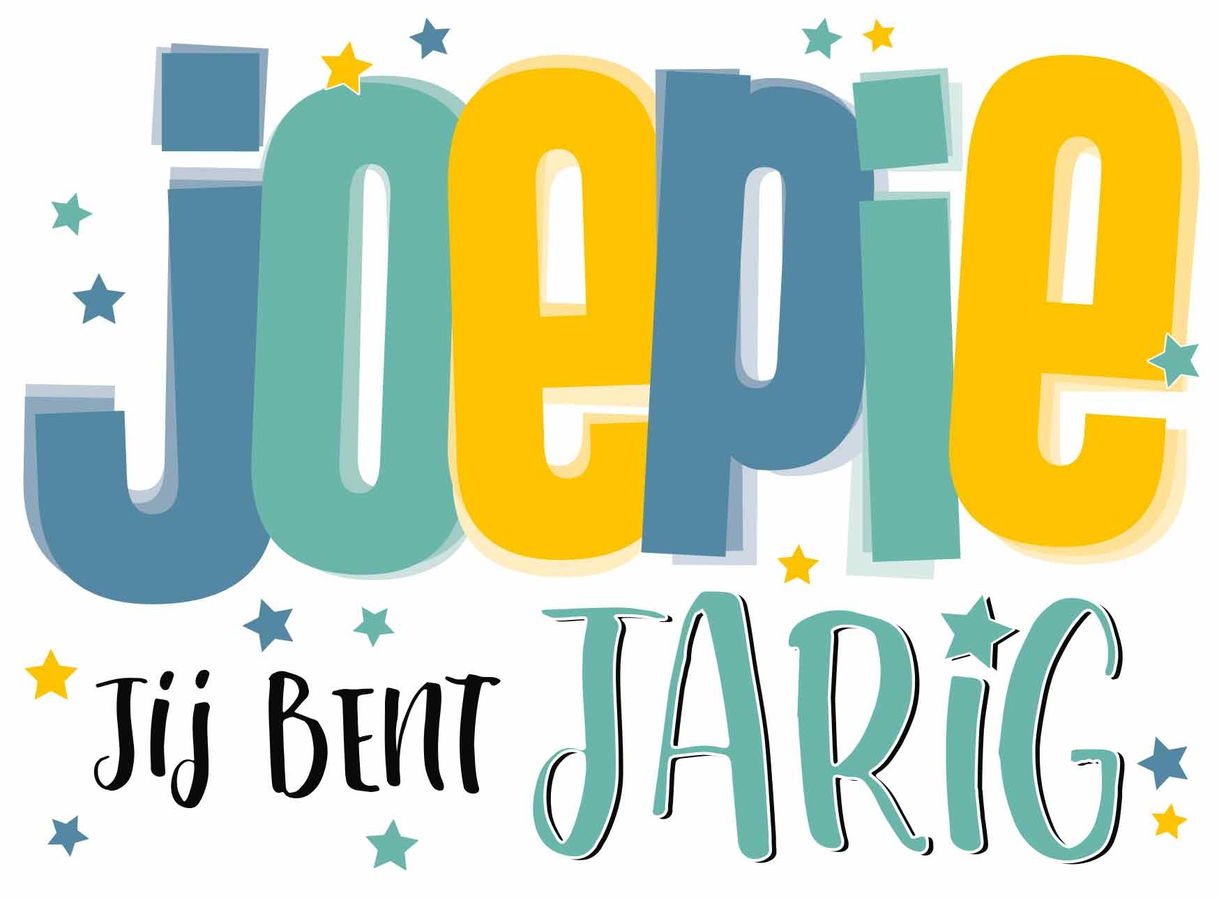 Joepie jij bent jarig Wenskaart - Snelwenskaart.nl