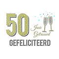 50 Jaar getrouwd gefeliciteerd