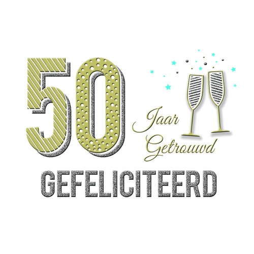 50 Jaar getrouwd gefeliciteerd