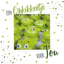 Een opkikkertje voor jou