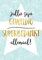 Jullie zijn geweldig