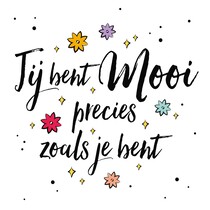 Jij bent mooi