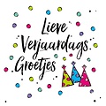 Lieve verjaardagsgroetjes