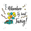 Whoohoo jij bent jarig!