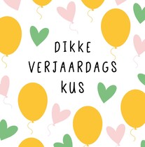 Dikke verjaardagskus