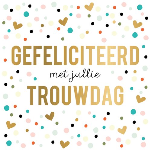 Gefeliciteerd met jullie trouwdag