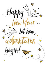 Happy new year let new adventures begin