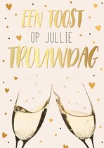 Een toost op jullie trouwdag