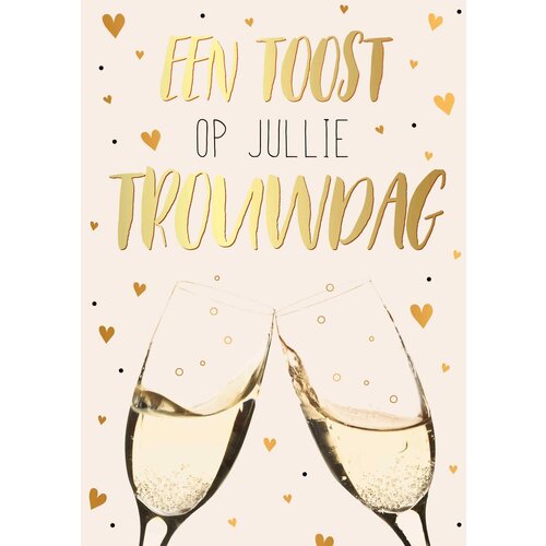 Een toost op jullie trouwdag