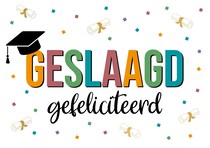 Geslaagd gefeliciteerd