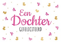 Een dochter gefeliciteerd