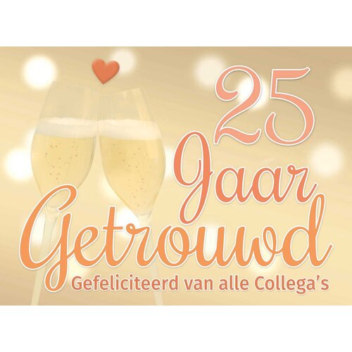 25 jaar getrouwd gefeliciteerd