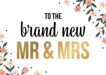 To the brand new mr & mrs