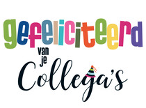 Gefeliciteerd van je Collega's