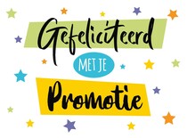 Gefeliciteerd met je promotie