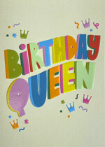 Birthday queen Verjaardagskaart