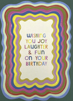 Wishing you joy, laughter & fun Verjaardagskaart