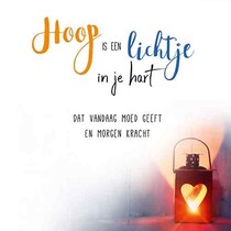 Hoop is een lichtje in je hart