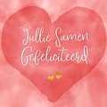 Jullie samen gefeliciteerd