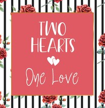 Two hearts one love
