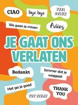 XL kaart - Je gaat ons verlaten Afscheidskaart