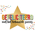 Gefeliciteerd met het behaalde succes